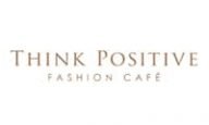 Think Positive Fashion Café Discount Codes
